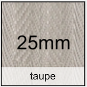 taupe 25mm